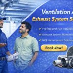 Ventilation / Exhaust System Services in Odisha